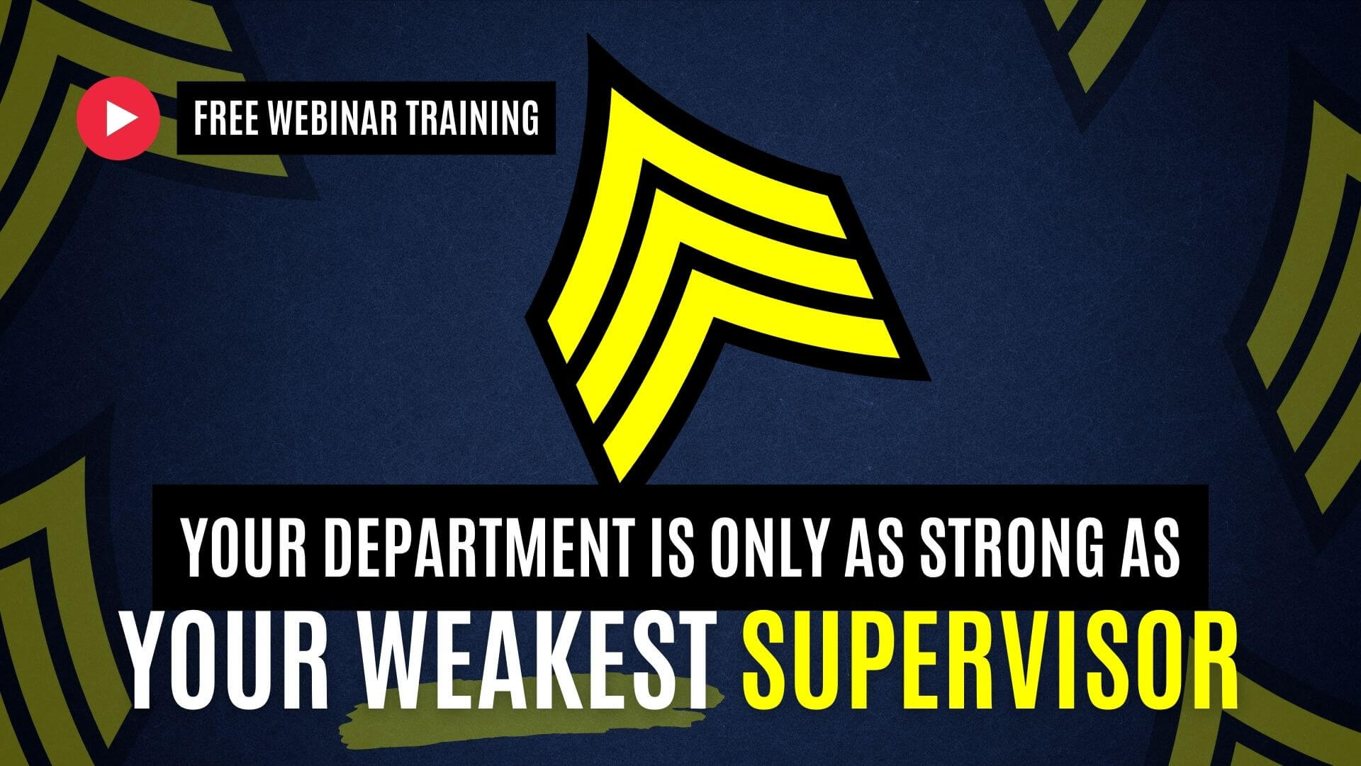 Free Webinar Police Supervisor Training Webinar